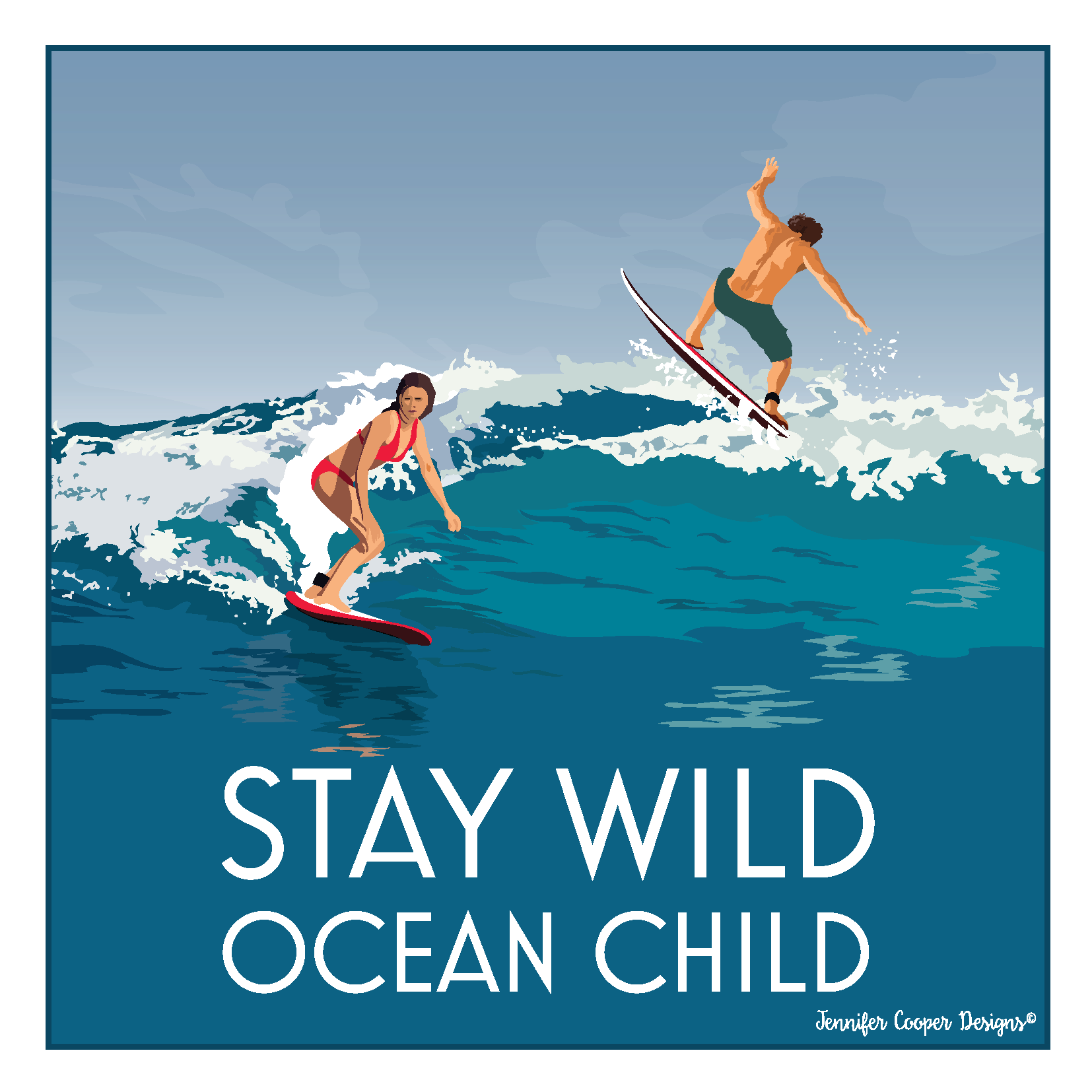 Stay Wild Ocean Child - Surfing Greeting Card