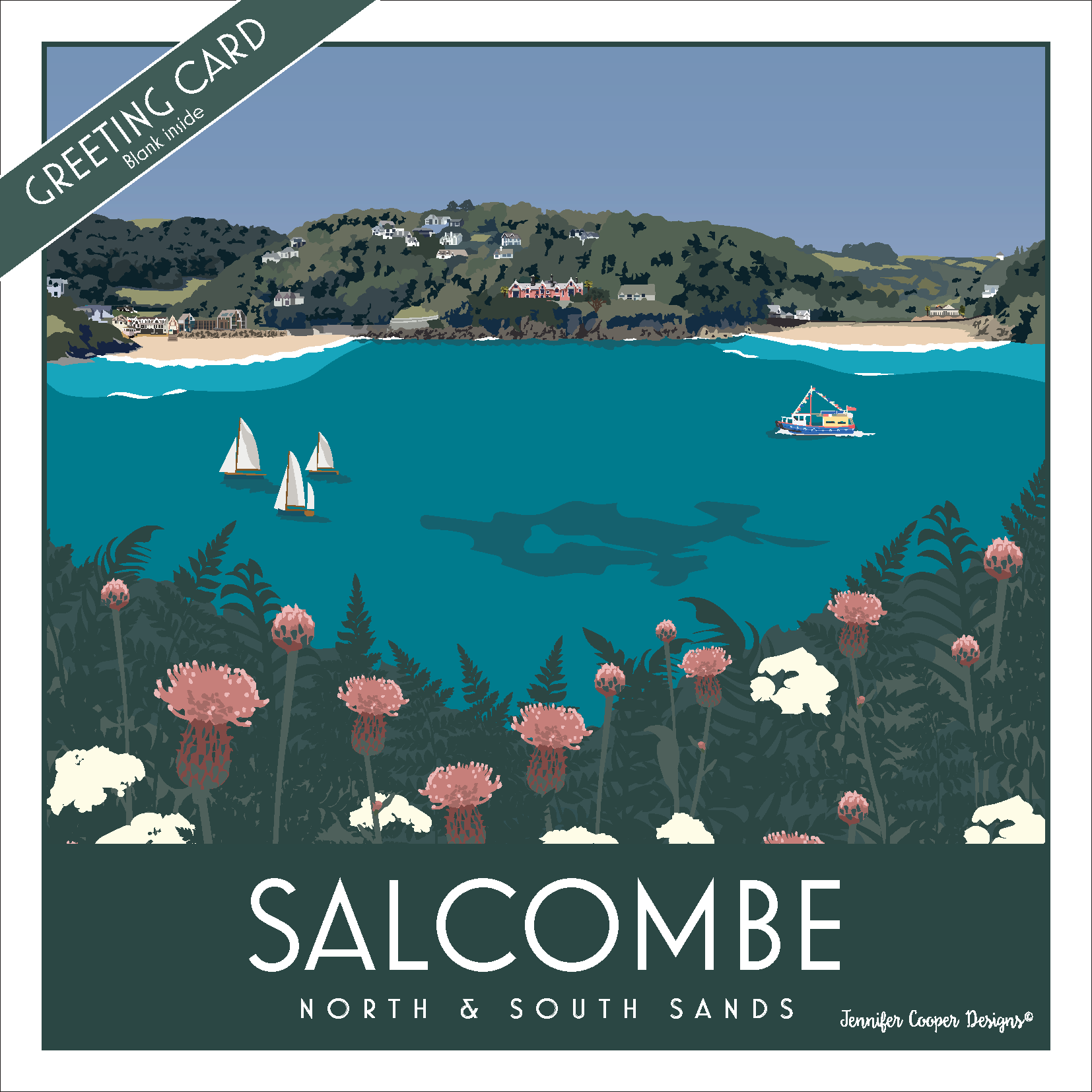 Greeting card with illustration of Salcombe's beaches North and South Sands. Featuring a coastal scene with a ferry, boats and flowers.